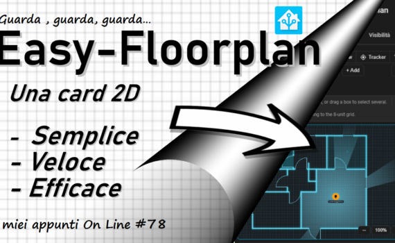 Easy Flooplan, una bella card per Home Assistant e la piantina di casa prende vita