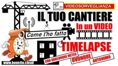 Timelapse Cantieri
